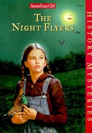 The Night Flyers (American Girl)