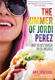 The Summer of Jordi Perez (Amy Spalding)
