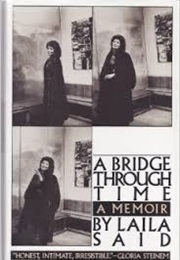 A Bridge Through Time (Laila Abou-Saif)
