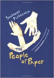The People of Paper (Salvador Plascencia)