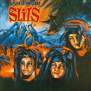 The Slits- Return of the Giant Slits