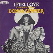 I Feel Love - Donna Summer