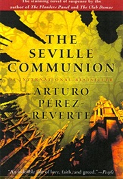 The Seville Communion (Arturo Perez Revere)