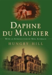 HUNGRY HILL (DAPHNE DU MAURIER)