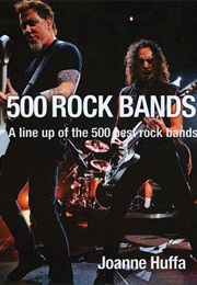 500 Rock Bands (Joanne Huffa)