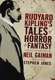 Rudyard Kipling&#39;s Tales of Horror and Fantasy (Rudyard Kipling)