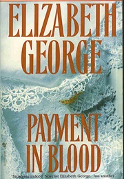 Payment in Blood (Elizabeth George)