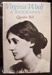 Virginia Woolf: A Biography (Quentin Bell)