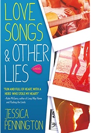 Love Songs &amp; Other Lies (Jessica Pennington)