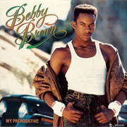 My Prerogative - Bobby Brown