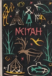Neitah: A Girl in the Far North (Edith Klatt)
