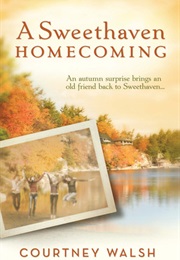A Sweethaven Homecoming (Courtney Walsh)