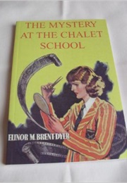 The Mystery at the Chalet School (Elinor M. Brent-Dyer)