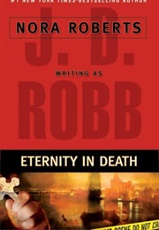 Eternity in Death (JD Robb)