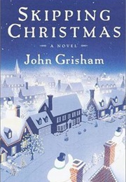 Skipping Christmas (John Grisham)