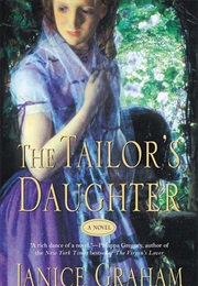 The Tailor&#39;s Daughter (Janice Graham)