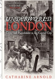 Underworld London (Catherine Arnold)