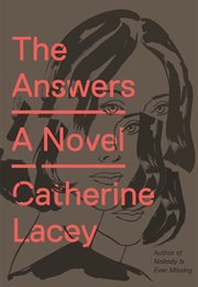 The Answers (Catherine Lacey)
