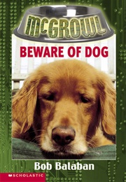 Beware of Dog (Bob Balaban)