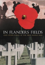 In Flanders Fields and Other Poems of the First World War (Brian Busby)