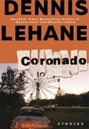 Coronado: Stories (Dennis Lehane)