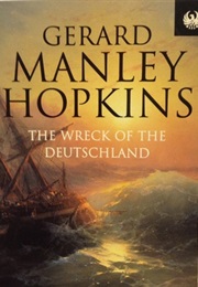 The Wreck of the Deutschland (Gerard Manley Hopkins)