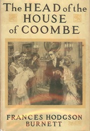 The Head of the House of Coombe (Frances Hodgson Burnett)