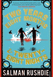 Two Years, Eight Months and Twenty-Eight Nights (Salman Rushdie)
