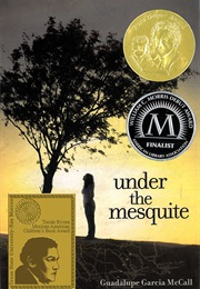 Under the Mesquite (Guadalupe Garcia McCall)