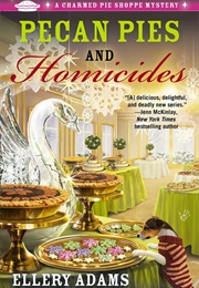 Pecan Pies and Homicides (Ellery Adams)