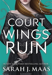 A Court of Wings and Ruin (Sarah J. Maas)