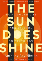 The Sun Does Shine (Anthony Ray Hinton)