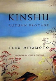 Kinshu: Autumn Brocade (Teru Miyamoto)
