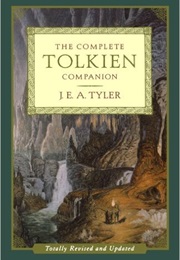 The Complete Tolkien Companion (J.E.A. Tyler)