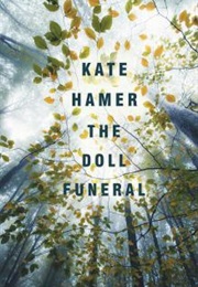 The Doll Funeral (Kate Hamer)