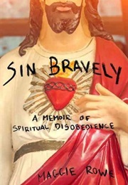 Sin Bravely (Maggie Rowe)