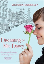 Dreaming of Mr Darcy (Victoria Conelly)