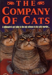 The Company of Cats (Marian Babson)