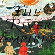 The River Empires - The River Empires (Epilogue)