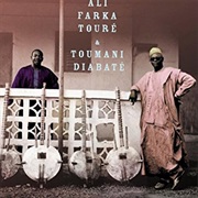 Ali Farka Touré &amp; Toumani Diabaté - Ali and Toumani