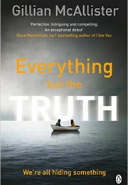 Everything but the Truth (Gillian McAllister)