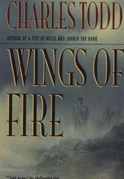 Wings of Fire (Charles Todd)