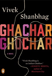 Ghachar Ghochar (Vivek Shanbhag)