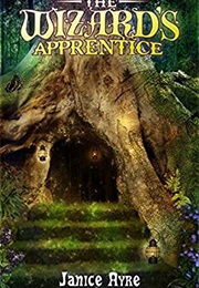The Wizard&#39;s Apprentice (Janice F. Ayer)