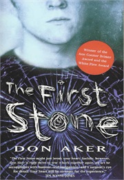 The First Stone (Don Aker)
