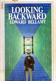 Looking Backward (Edward Bellamy)