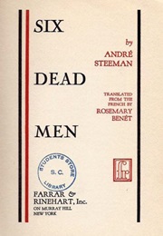Six Dead Men (Stanislas-André Steeman)