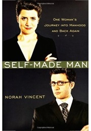 Self Made Man (Norah Vincent)