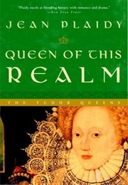 Queen of This Realm (Jean Plaidy)