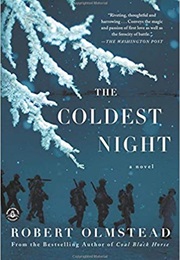 The Coldest Night (Robert Olmstead)